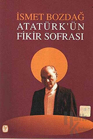 Atatürk’ün Fikir Sofrası - Halkkitabevi