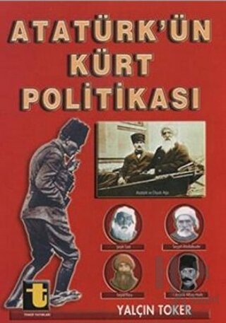 Atatürk’ün Kürt Politikası - Halkkitabevi