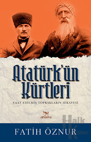 Atatürk’ün Kürtleri - Halkkitabevi