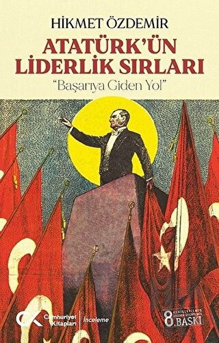 Atatürk’ün Liderlik Sırları - Halkkitabevi