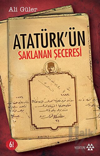 Atatürk’ün Saklanan Şeceresi - Halkkitabevi