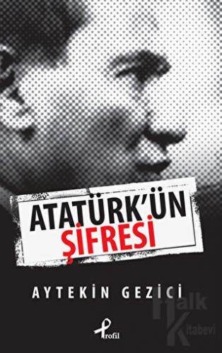 Atatürk’ün Şifresi - Halkkitabevi