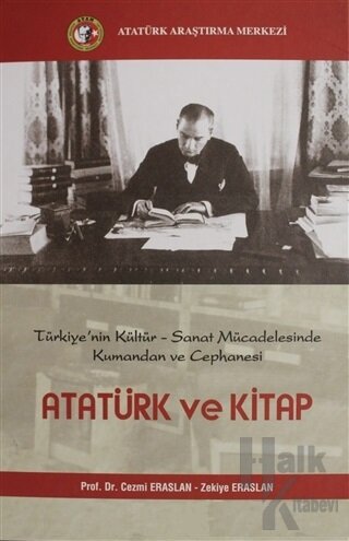 Atatürk ve Kitap (Ciltli) - Halkkitabevi