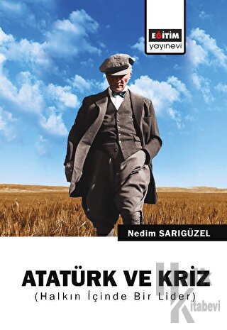 Atatürk ve Kriz