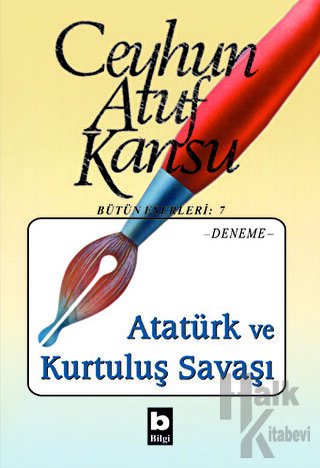 Atatürk ve Kurtuluş Savaşı - Halkkitabevi