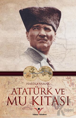 Atatürk ve Mu Kıtası - Halkkitabevi