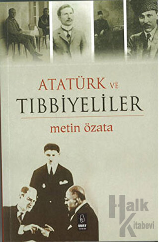 Atatürk ve Tıbbiyeliler