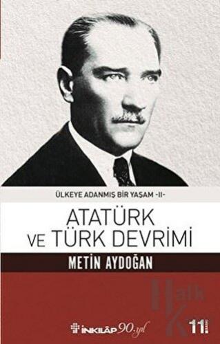 Atatürk ve Türk Devrimi - Halkkitabevi