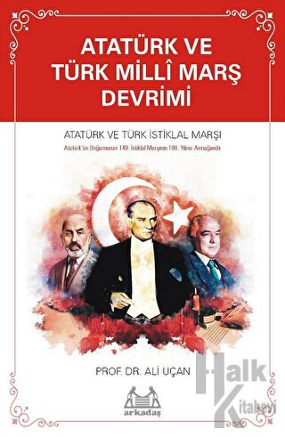 Atatürk ve Türk Millî Marş Devrimi - Halkkitabevi