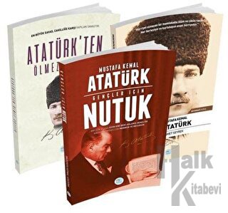 Atatürkten Ölmez Sözler, Gençler İçin Nutuk, Mustafa Kemal Atatürk Biy