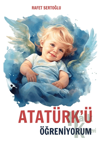Atatürk'ü Öğreniyorum - Halkkitabevi