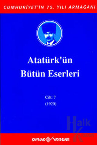 Atatürk'ün Bütün Eserleri Cilt: 7 (1920) (Ciltli)