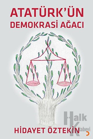 Atatürk'ün Demokrasi Ağacı