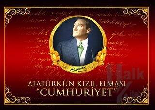 Atatürk'ün Kızıl Elması Cumhuriyet - Halkkitabevi