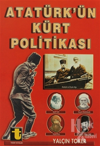 Atatürk'ün Kürt Politikası - Halkkitabevi