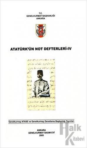 Atatürk'ün Not Defterleri 4