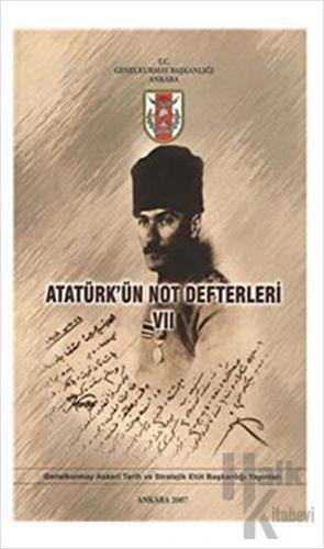 Atatürk'ün Not Defterleri 7