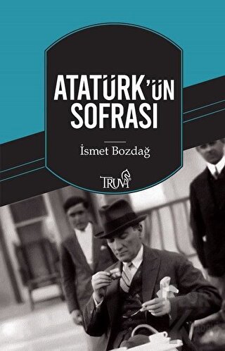 Atatürk'ün Sofrası - Halkkitabevi
