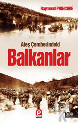 Ateş Çemberindeki Balkanlar - Halkkitabevi