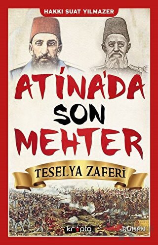 Atina'da Son Mehter - Teselya Zaferi - Halkkitabevi