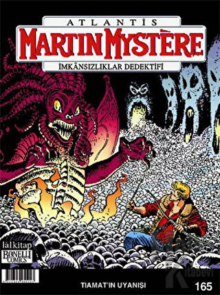 Atlantis Martin Mystere İmkansızlıklar Dedektifi Sayı: 165 - Tiamat’ın