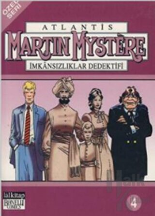 Atlantis (Özel Seri) Cilt: 4 Martin Mystere İmkansızlıklar Dedektifi