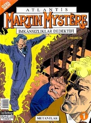 Atlantis (Özel Seri) Sayı: 1 Martin Mystere İmkansızlıklar Dedekitfi  Mutantlar