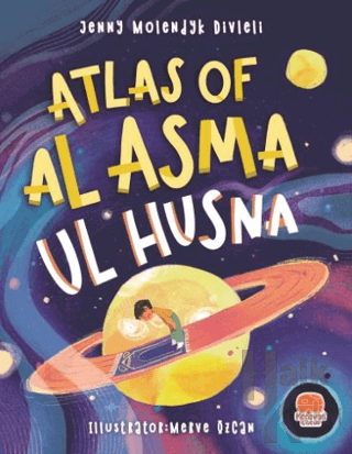 Atlas Of Al Asma Ul Husna (İngilizce Esmaü’l Hüsna Atlası) - Halkkitab