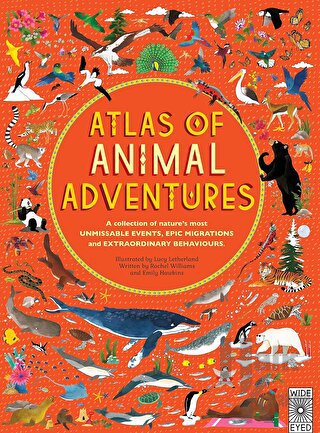 Atlas of Animal Adventures (Ciltli)