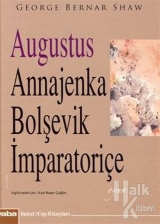 Augustus Annajenka Bolsevik İmparatoriçe