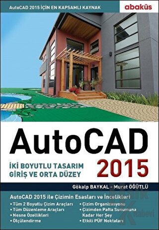 Autocad 2015 - Gökalp Baykal -Halkkitabevi