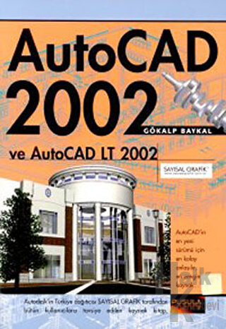 AutoCAD 2002 ve AutoCAD LT 2002 - Halkkitabevi