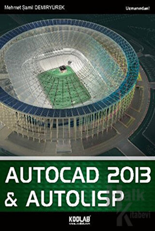 AutoCad 2013 ve Autolisp - Halkkitabevi