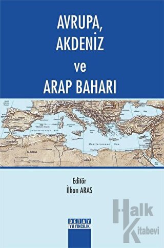 Avrupa Akdeniz ve Arap Baharı - Halkkitabevi