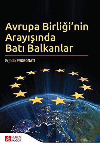 Avrupa Birliği’nin Arayışında Batı Balkanlar - Halkkitabevi