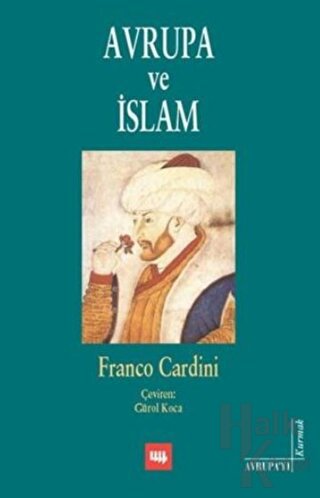 Avrupa ve İslam - Halkkitabevi