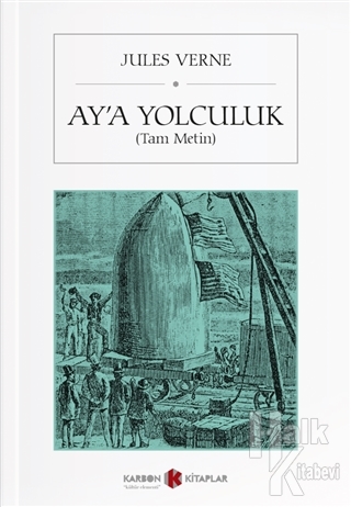 Ay'a Yolculuk (Tam Metin) - Halkkitabevi