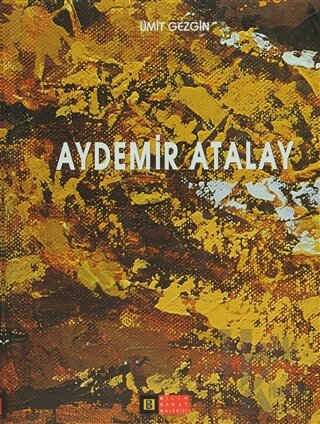 Aydemir Atalay (Ciltli)