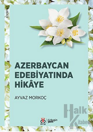 Azerbaycan Edebiyatında Hikaye - Halkkitabevi