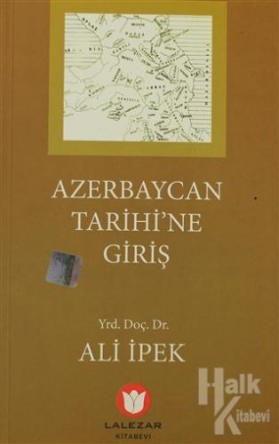 Azerbaycan Tarihine Giriş