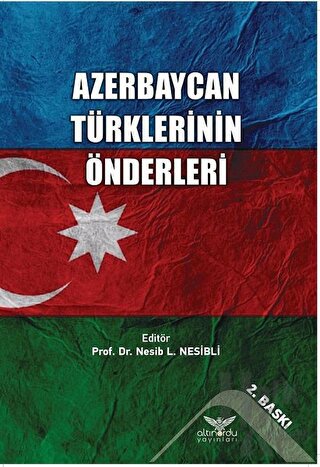 Azerbaycan Türklerinin Önderleri
