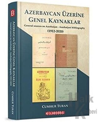 Azerbaycan Üzerine Genel Kaynaklar (1912-2020) - Halkkitabevi