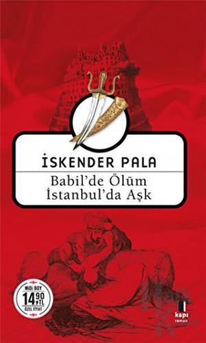 Babil'de Ölüm İstanbul'da Aşk (Midi Boy) - Halkkitabevi