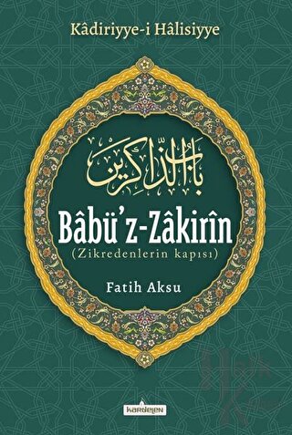 Babü'z-Zakirin (Ciltli) - Halkkitabevi