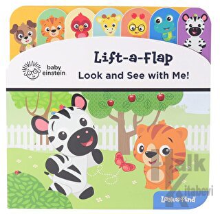 Baby Einstein: Lift A Flap Look and See With Me (Ciltli)
