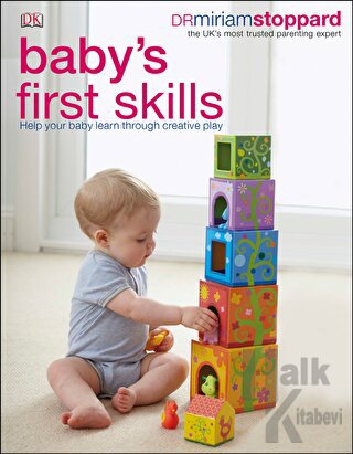 Baby's First Skills : Help Your Baby Learn Through Creative Play
