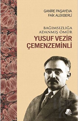 Bağımsızlığa Adanmış Ömür Yusuf Vezir Çemenzeminli - Halkkitabevi