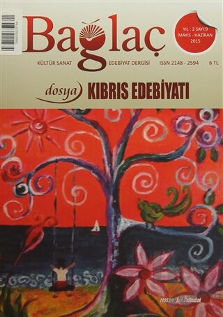 Bağlaç Kültür Sanat Edebiyat Dergisi Sayı: 9 Mayıs-Haziran 2015