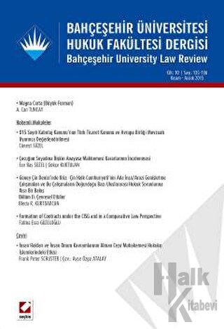 Bahçeşehir Üniversitesi Hukuk Fakültesi Dergisi Cilt:10 - Sayı:135 - 1