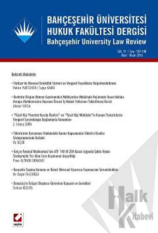 Bahçeşehir Üniversitesi Hukuk Fakültesi Dergisi Cilt:11 - Sayı:139 - 1